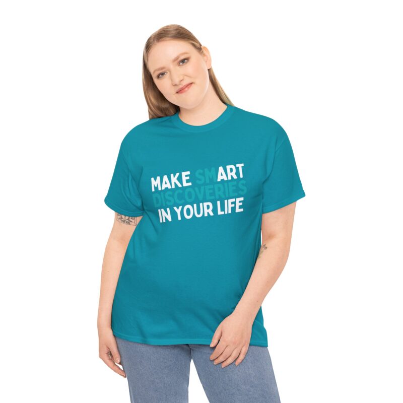 Teal Make Smart Discoveries Unisex Tee - Image 4